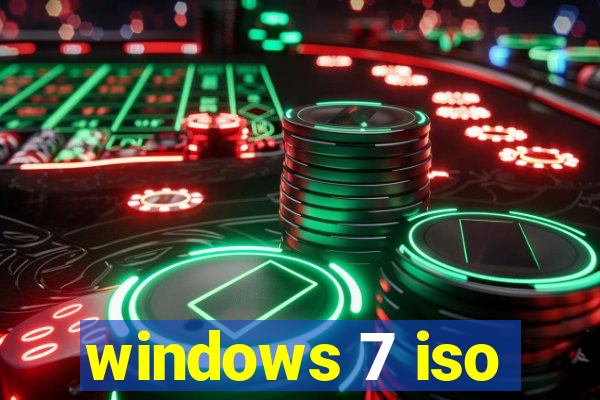 windows 7 iso